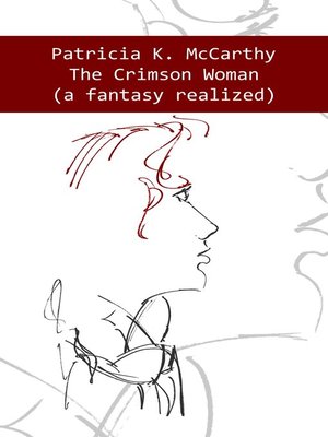 The Crimson Woman (A Fantasy Realized) - ebook